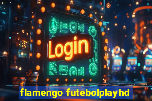 flamengo futebolplayhd